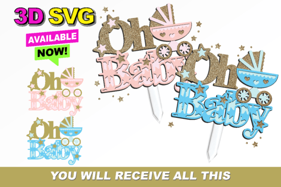 Oh Baby Pink and Blue Topper 3D SVG Review